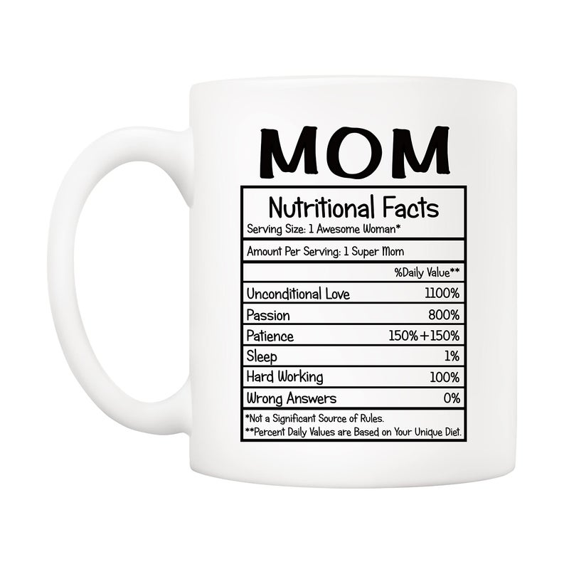 5Aup Mothers Day Christmas Gifts Mom Nutritional Facts Coffee Mug, Funny New Gag Novelty Gift from Child Daughter Son Kids Husband for Birthday, 11Oz Novelty Ceramic Cups - Image 2